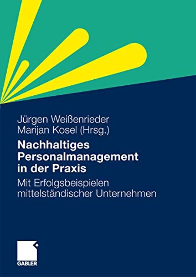 Nachhaltiges Personalmanagement in der Praxis