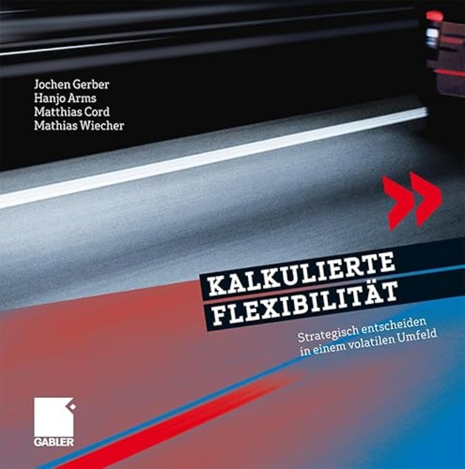 Kalkulierte Flexibilität