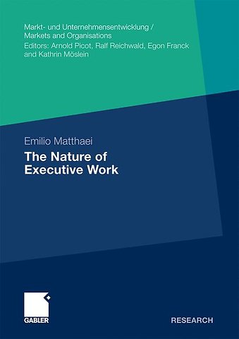 The Nature of Executive Work