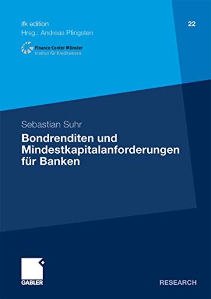 Bondrenditen und Mindestkapitalanforderungen für Banken