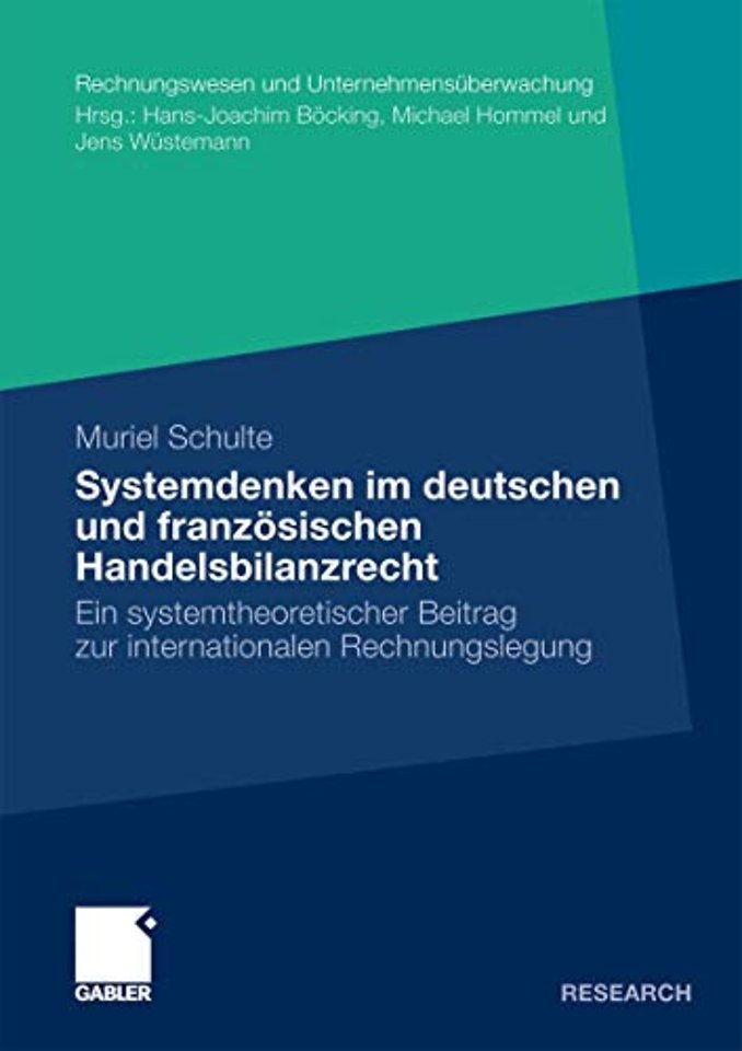 Systemdenken im deutschen und französischen Handelsrecht