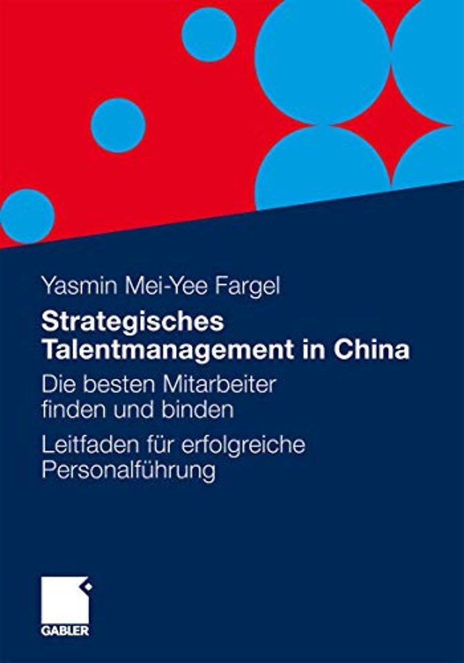Strategisches Talentmanagement in China