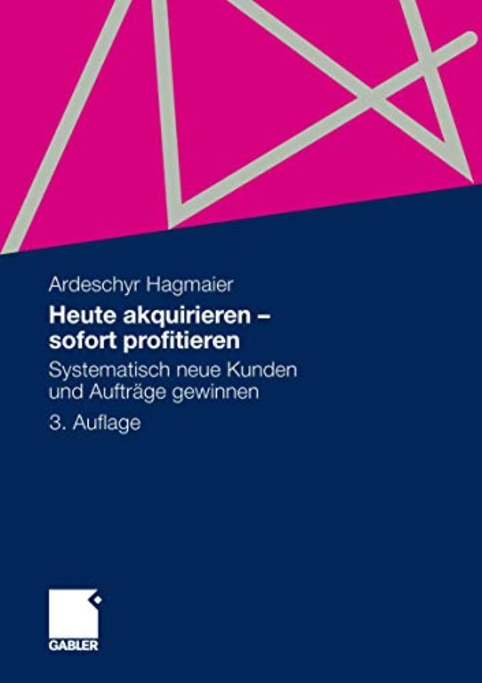 Heute akquirieren - sofort profitieren