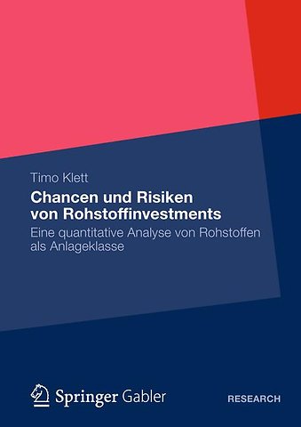 Chancen und Risiken von Rohstoffinvestments
