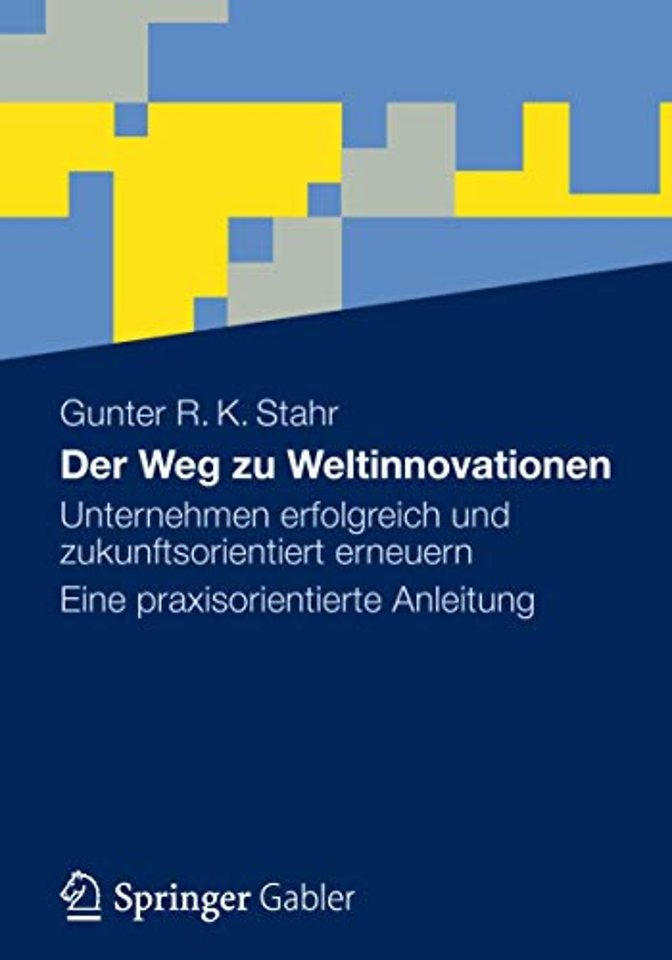 Der Weg zu Weltinnovationen