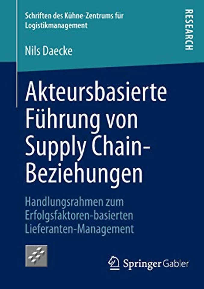 Akteursbasierte Führung von Supply Chain-Beziehungen