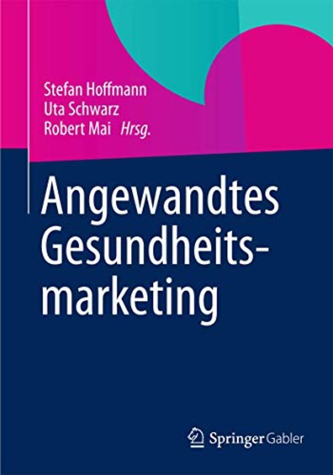Angewandtes Gesundheitsmarketing