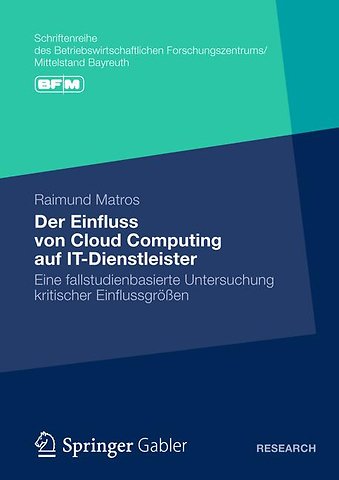 Der Einfluss von Cloud Computing auf IT-Dienstleister