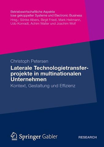Laterale Technologietransferprojekte in multinationalen Unternehmen