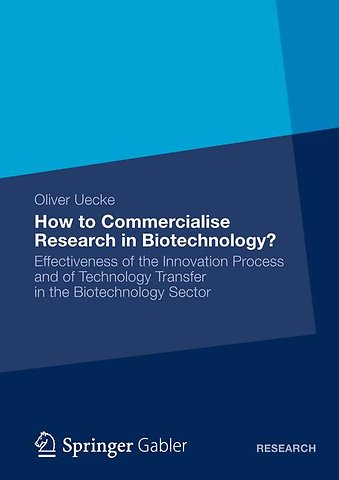 How to Commercialise Research in Biotechnology?