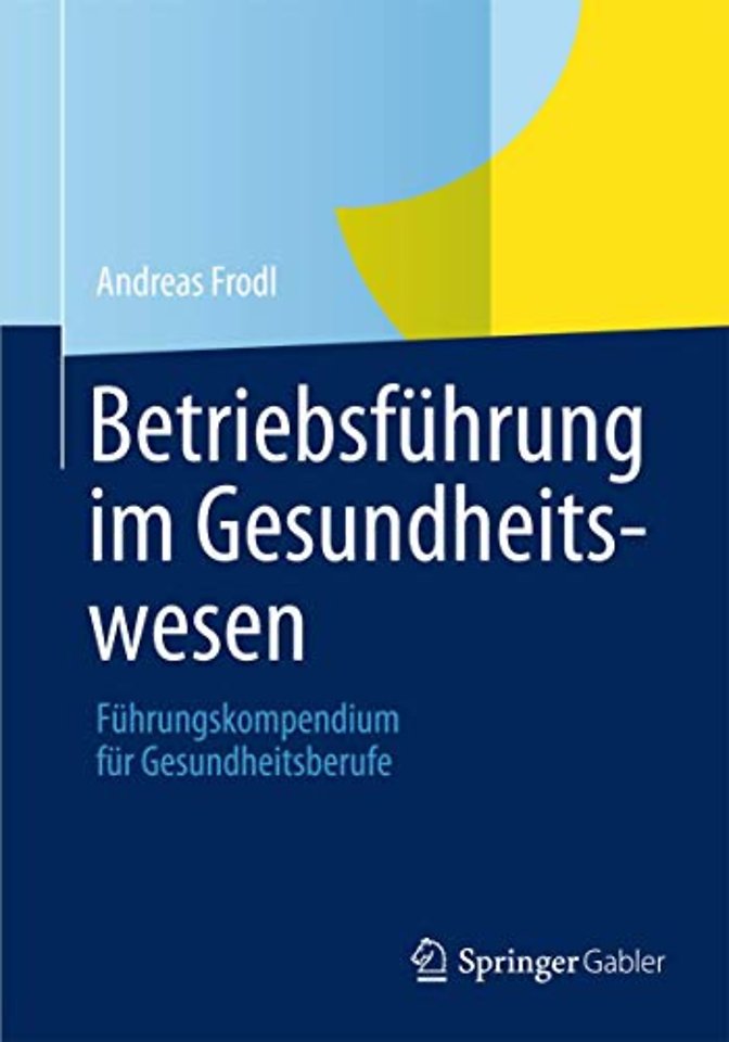 Betriebsführung im Gesundheitswesen