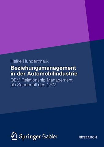 Beziehungsmanagement in der Automobilindustrie