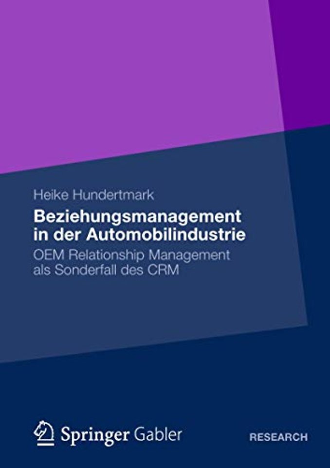 Beziehungsmanagement in der Automobilindustrie