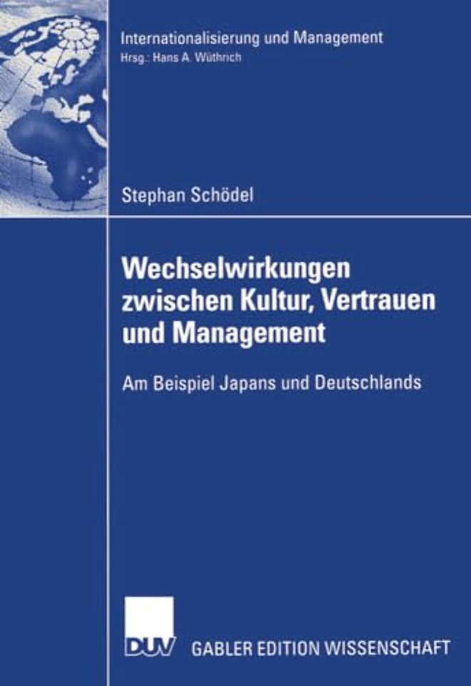 Wechselwirkungen zwischen Kultur, Vertrauen und Management