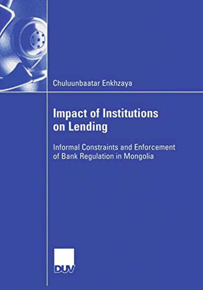 Impact of Institutions on Lending