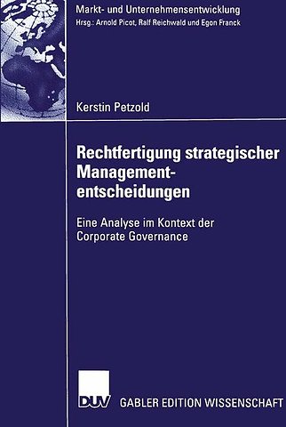 Rechtfertigung strategischer Managemententscheidungen
