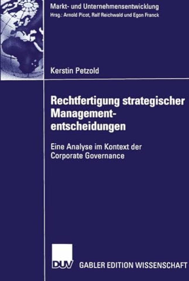 Rechtfertigung strategischer Managemententscheidungen