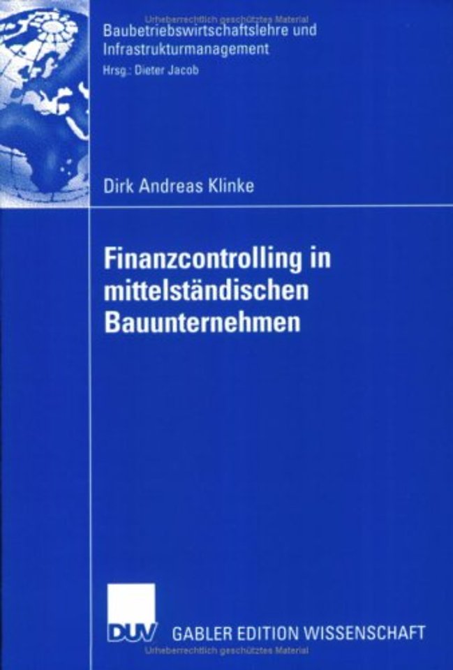Finanzcontrolling in mittelständischen Bauunternehmen