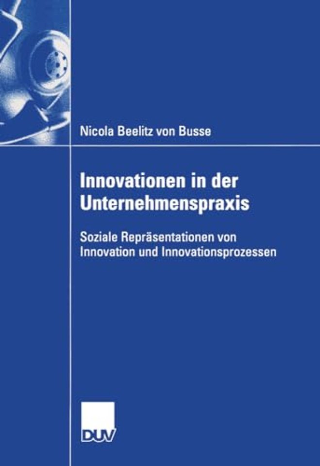 Innovationen in der Unternehmenspraxis