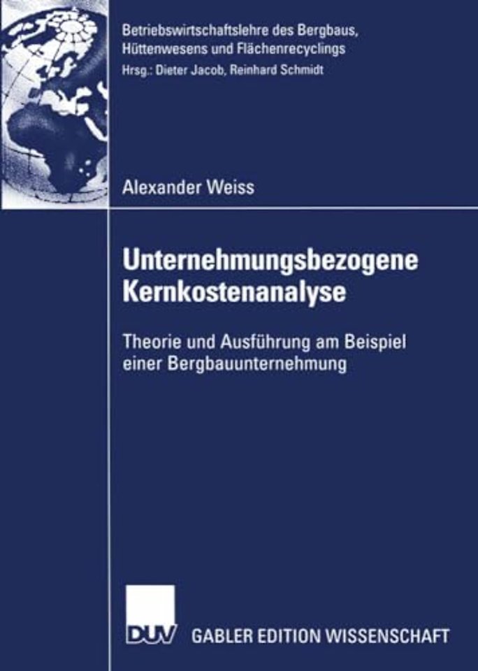 Unternehmungsbezogene Kernkostenanalyse