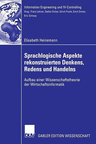 Sprachlogische Aspekte rekonstruierten Denkens, Redens und Handelns