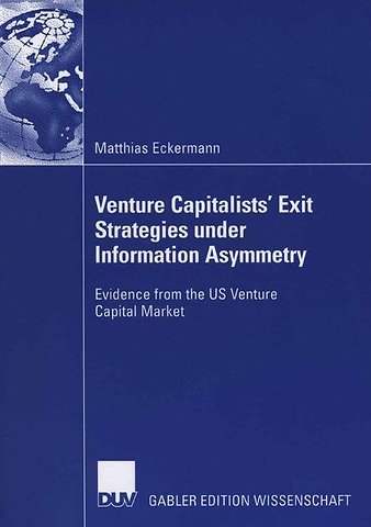 Venture Capitalists' Exit Strategies under Information Asymmetry