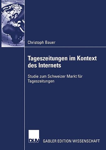 Tageszeitungen im Kontext des Internets