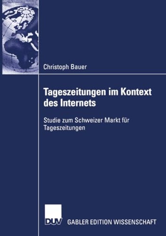 Tageszeitungen im Kontext des Internets