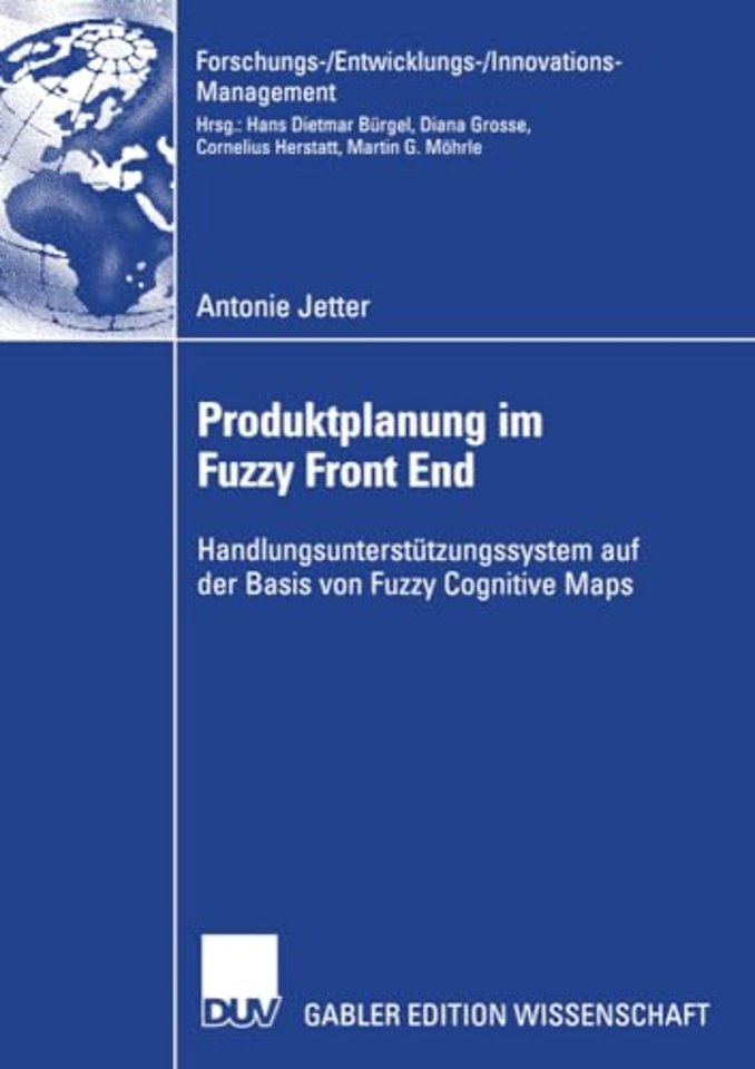 Produktplanung im Fuzzy Front End