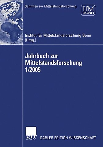 Jahrbuch zur Mittelstandsforschung 1/2005