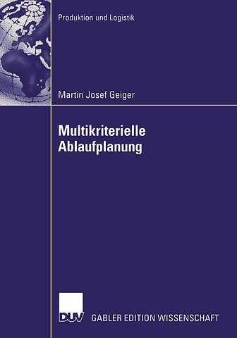 Multikriterielle Ablaufplanung