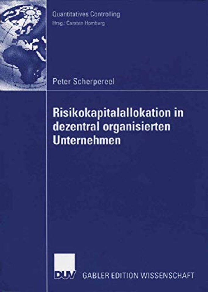 Risikokapitalallokation in dezentral organisierten Unternehmen