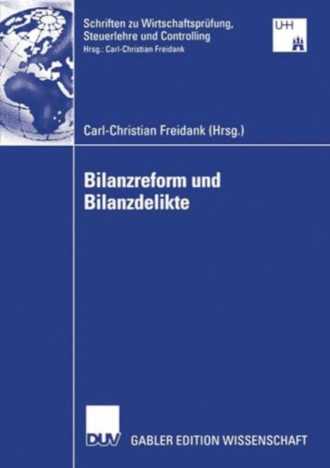 Bilanzreform und Bilanzdelikte