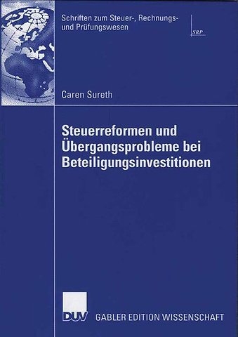 Steuerreformen und Übergangsprobleme bei Beteiligungsinvestitionen