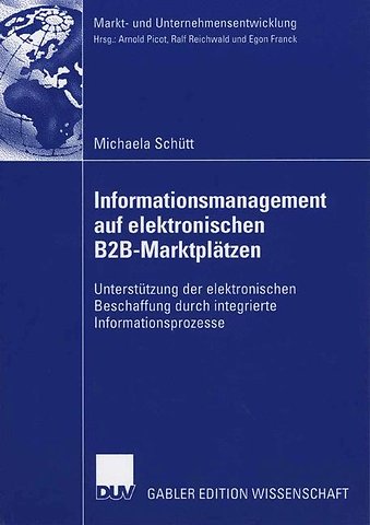 Informationsmanagement auf elektronischen B2B-Marktplätzen