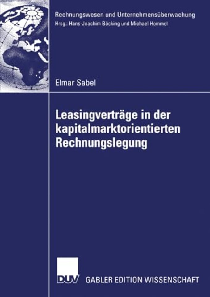Leasingverträge in der kapitalmarktorientierten Rechnungslegung