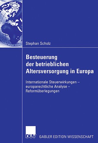 Besteuerung der betrieblichen Altersversorgung in Europa