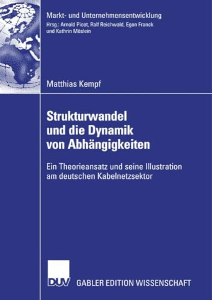 Strukturwandel und die Dynamik von Abhängigkeiten
