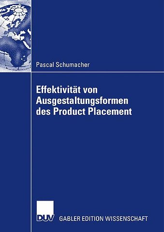 Effektivität von Ausgestaltungsformenen des Product Placement