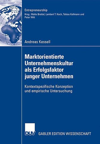 Marktorientierte Unternehmenskultur als Erfolgsfaktor junger Unternehmen