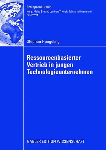 Ressourcenbasierter Vertrieb in jungen Technologieunternehmen