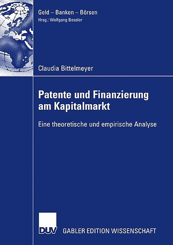 Patente und Finanzierung am Kapitalmarkt