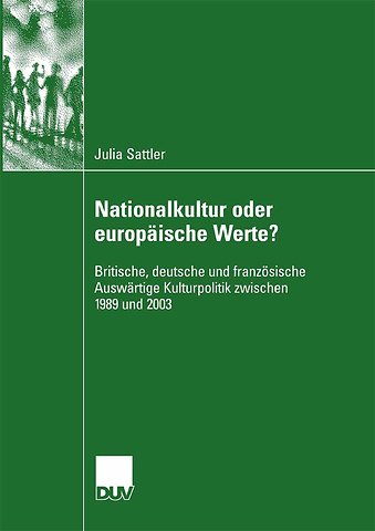 Nationalkultur oder europäische Werte?