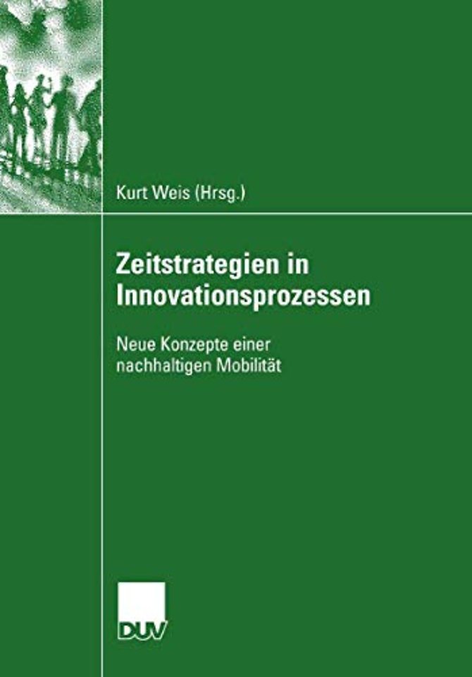 Zeitstrategien in Innovationsprozessen