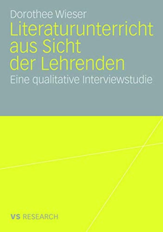 Literaturunterricht aus Sicht der Lehrenden