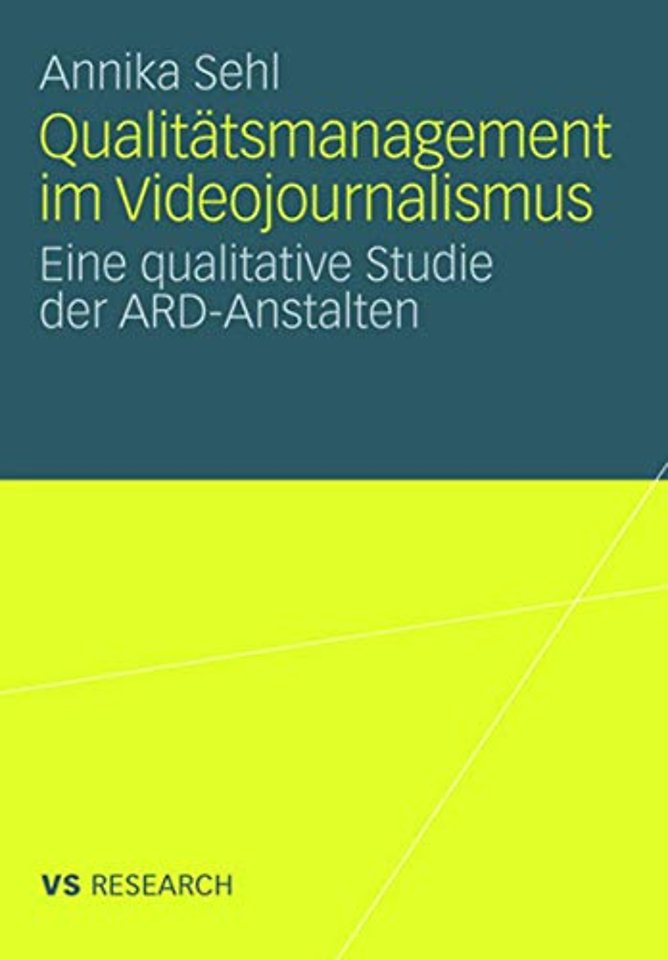 Qualitätsmanagement im Videojournalismus