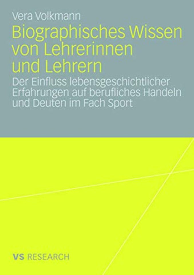 Biographisches Wissen von Lehrerinnen und Lehrern