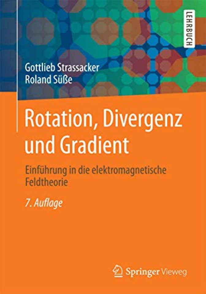 Rotation, Divergenz und Gradient