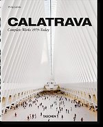 Calatrava. Complete Works 1979–Today