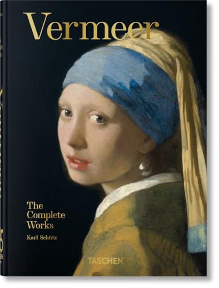 Vermeer. The Complete Works.